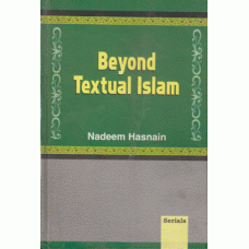 Beyond Textual Islam